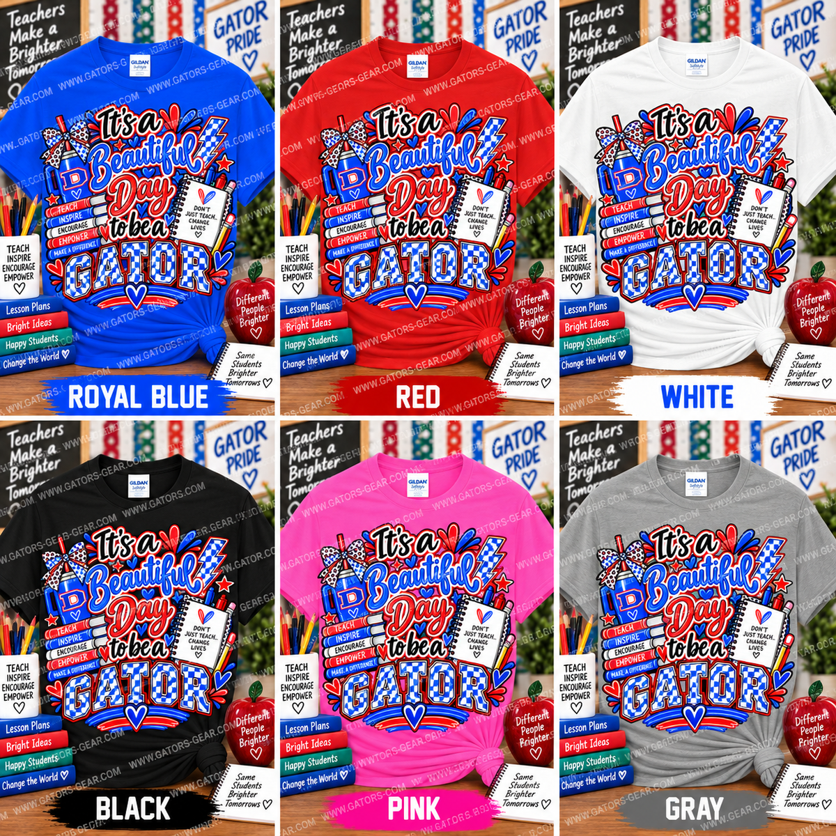It's a Beautiful Day to be a GATOR Teacher Shirt